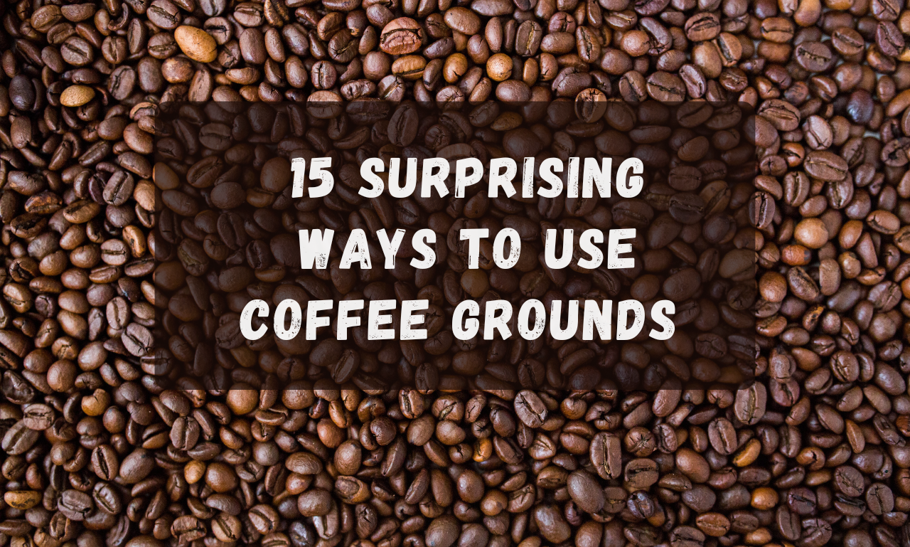 15-Surprising-Ways-to-Use-Coffee-Grounds